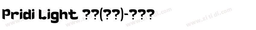 Pridi Light 亮体(西方)字体转换